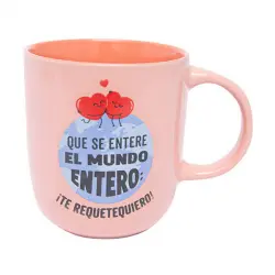 Taza Que Se Entere El Mundo Entero